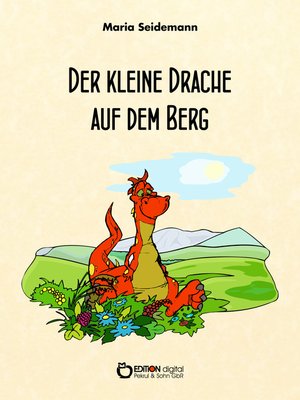 cover image of Der kleine Drache auf dem Berg